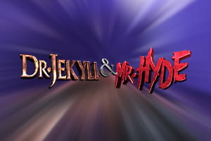 Dr. Jekyll and Mr.Hyde